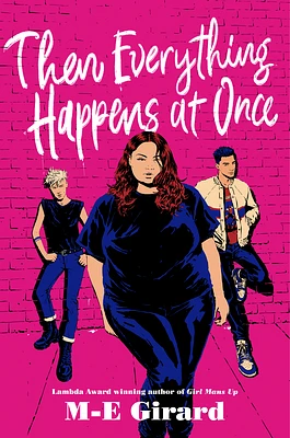 Then Everything Happens at Once (Hardcover)