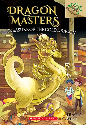 Treasure of the Gold Dragon: A Branches Book (Dragon Masters #12) (Paperback)