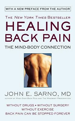 Healing Back Pain: The Mind-Body Connection (Mass Market)