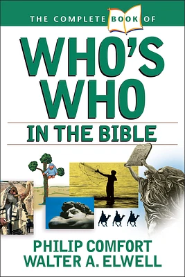 The Complete Book of Who's Who in the Bible (Complete Book Of... (Tyndale House Publishers)) (Paperback)