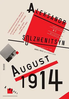 August 1914: A Novel: The Red Wheel I (FSG Classics) (Paperback)