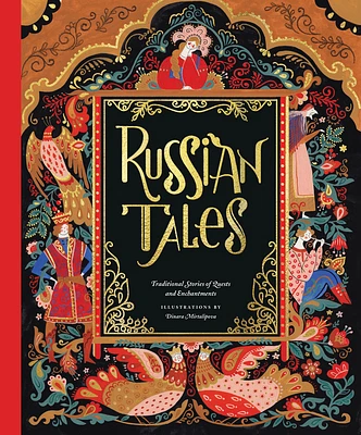 Russian Tales: Traditional Stories of Quests and Enchantments (Hardcover)