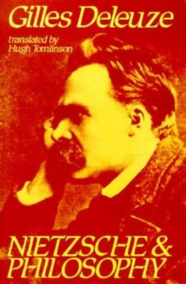 Nietzsche and Philosophy (Columbia Classics in Philosophy) (Paperback)