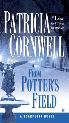 From Potter's Field: Scarpetta (Book 6) (Paperback)