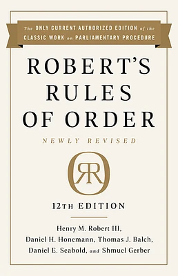 Robert's Rules of Order Newly Revised