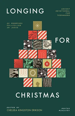 Longing for Christmas: 25 Promises Fulfilled in Jesus, Advent Devotional for Teenagers (Paperback)