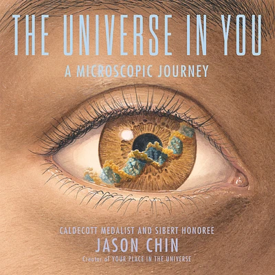 The Universe in You: A Microscopic Journey (Hardcover)