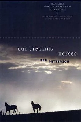 Out Stealing Horses: A Novel (Hardcover)