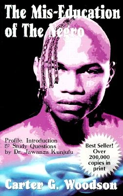 The Mis-Education of the Negro (Paperback)