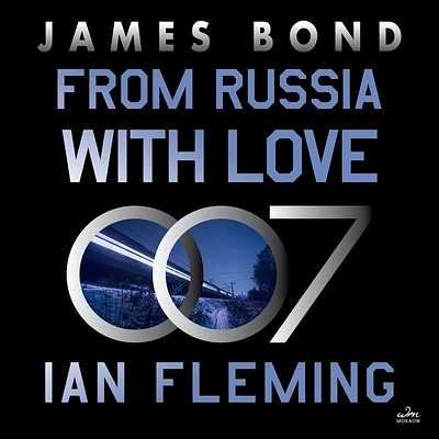 From Russia with Love: A James Bond Novel (Compact Disc)