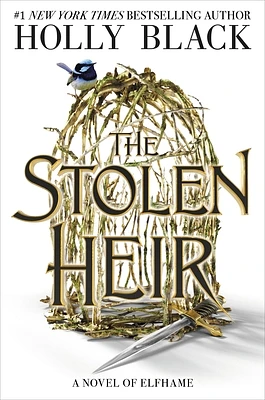 The Stolen Heir: A Novel of Elfhame (Hardcover)