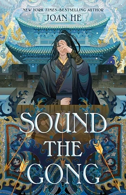 Sound the Gong: The Kingdom of Three Duology