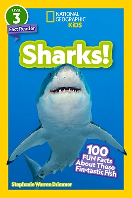 Sharks! (National Geographic Kids Readers, Level 2): 100 FUN Facts About These Fin-tastic Fish (Paperback)