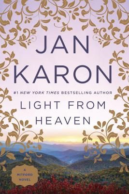 Light from Heaven (A Mitford Novel #9) (Paperback)