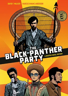 The Black Panther Party: A Graphic Novel History (Paperback)