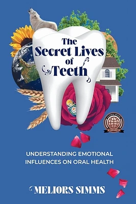 The Secret Lives of Teeth (Paperback)