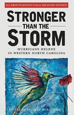 Stronger Than The Storm: Hurricane Helene in Western North Carolina (Paperback)