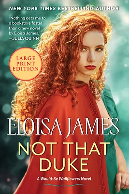 Not That Duke: A Would-Be Wallflowers Novel (Large Print / Paperback)