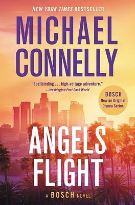 Angels Flight (A Harry Bosch Novel #6) (Paperback)