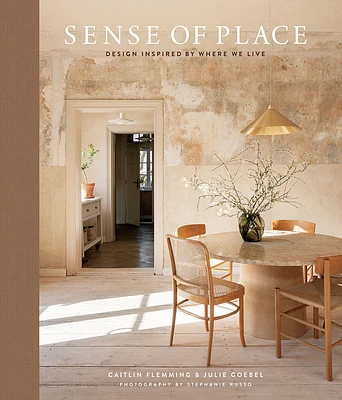 Sense of Place: Design Inspired by Where We Live (Hardcover)