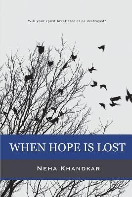 When Hope Is Lost: Will Your Spirit Break Free or Be Destroyed?