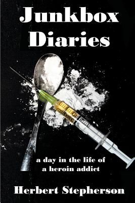 Junkbox Diaries: A Day in the Life of a Heroin Addict