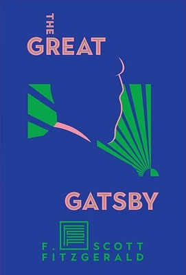 The Great Gatsby: The Only Authorized Edition (Hardcover)