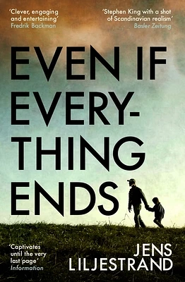 Even If Everything Ends (Paperback)