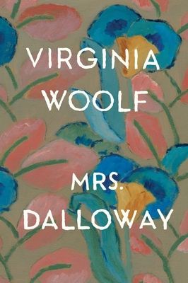 Mrs. Dalloway: The Virginia Woolf Library Authorized Edition (Paperback)