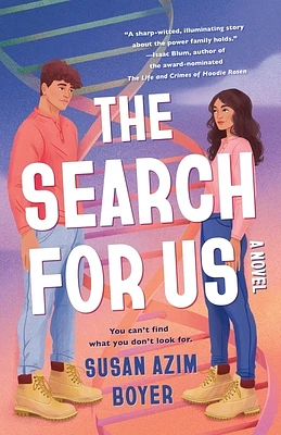 The Search for Us: A Novel (Hardcover)