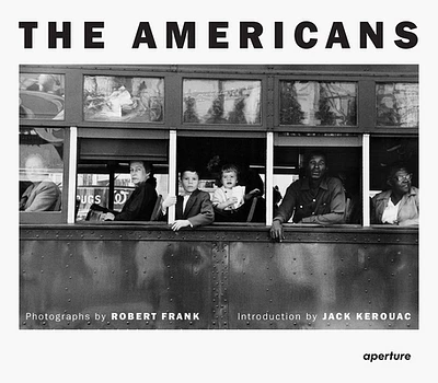 Robert Frank: The Americans: Trade Edition (Hardcover)