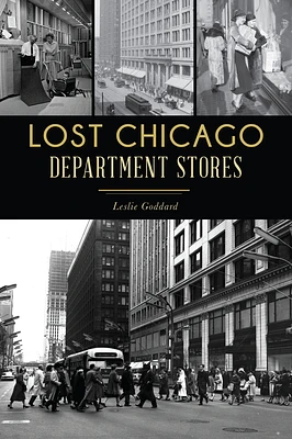 Lost Chicago Department Stores (Landmarks) (Paperback)