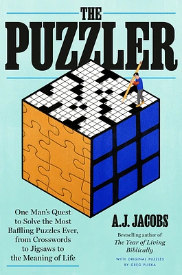 The Puzzler: One Man's Quest to Solve the Most Baffling Puzzles Ever