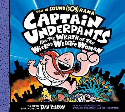 Captain Underpants and the Wrath of the Wicked Wedgie Woman: Color Edition (Captain Underpants #5) (CD-Audio)