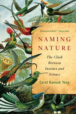 Naming Nature: The Clash Between Instinct and Science (Paperback)