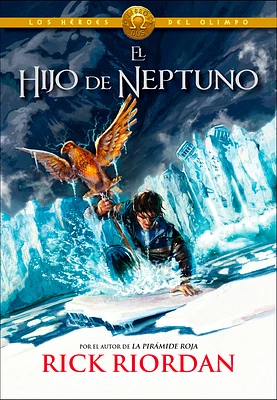 El hijo de Neptuno / The Son of Neptune (Los héroes del Olimpo / The Heroes of Olympus #2) (Hardcover)