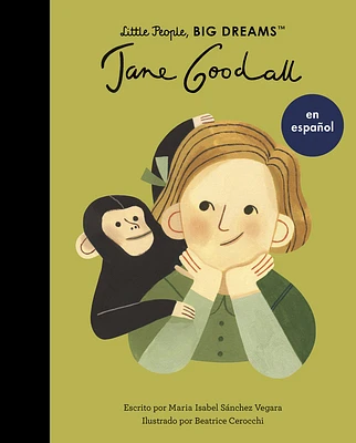 Jane Goodall (Spanish Edition) (Little People, BIG DREAMS en Español #21) (Paperback)