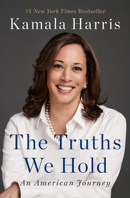 The Truths We Hold: An American Journey (Hardcover)