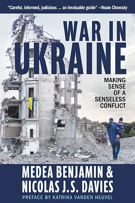 War in Ukraine: Making Sense of a Senseless Conflict (Paperback)