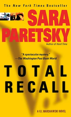 Total Recall: A V. I. Warshawski Novel (Mass Market)