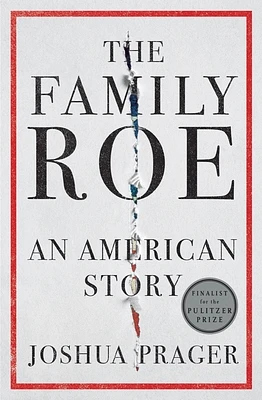 The Family Roe: An American Story (Hardcover)