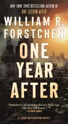 One Year After: A John Matherson Novel (Mass Market)