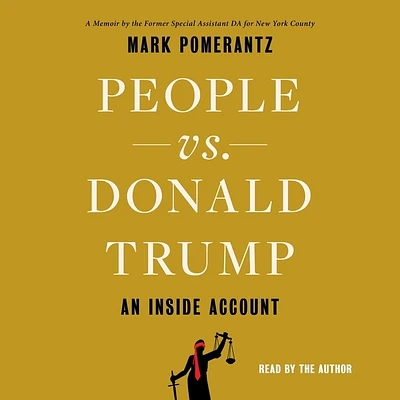 People vs. Donald Trump: An Inside Account (Compact Disc)