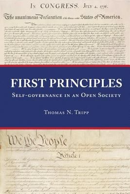 First Principles: Self-Governance in an Open Society