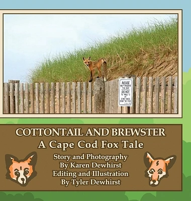 Cottontail and Brewster: A Cape Cod Fox Tale (Hardcover)