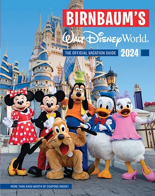 Birnbaum's 2024 Walt Disney World: The Official Vacation Guide (Birnbaum Guides) (Paperback)