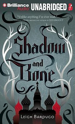 Shadow and Bone (Grisha Trilogy #1) (Compact Disc)