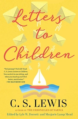 C. S. Lewis' Letters to Children (Paperback)