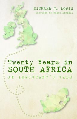 Twenty Years in South Africa