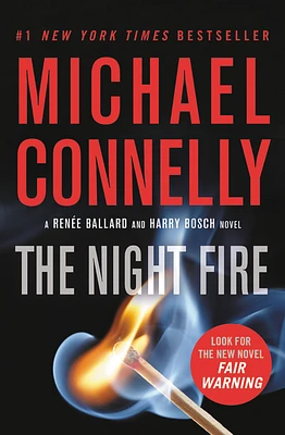 The Night Fire (A Renée Ballard and Harry Bosch Novel #22) (Paperback)